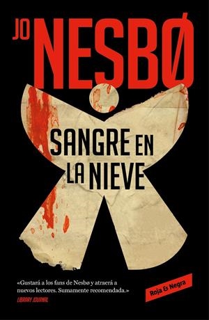 Sangre en la nieve | 9788417910501 | Nesbo, Jo