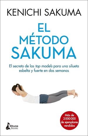 El método Sakuma | 9788416788088 | Sakuma, Kenichi