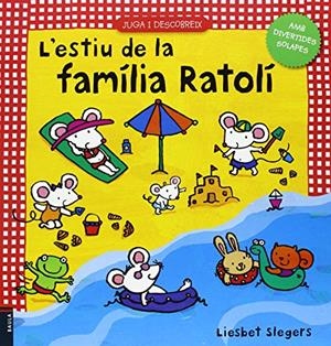 L'estiu de la família Ratolí | 9788447924905 | Liesbet Slegers