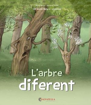 L'arbre diferent | 9788417091453 | Ferrer, Anna ; Sansó, Bàrbara