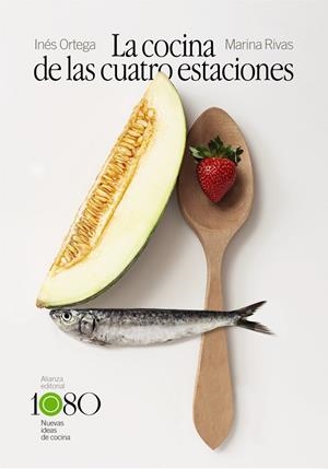 Laq cocina de las cuatro estaciones | 9788413620886 | Ortega, Inés ; Rivas, Marina
