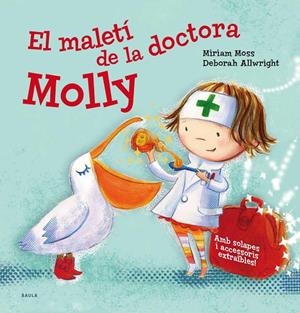 El maletí de la doctora Molly | 9788447942121 | Moss, Miriam/Allwright, Deborah