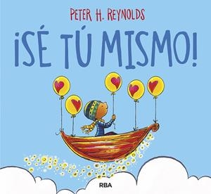 ¡Sé tú mismo! | 9788427220997 | Reynolds, Peter H.