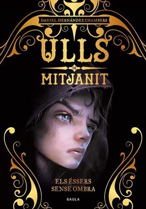 Els éssers sense ombra | 9788447942442 | Hernández Chambers, Daniel