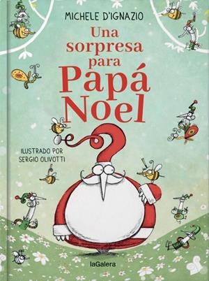 Una sorpresa para Papá Noel | 9788424668921 | Ignazio, Michele d'