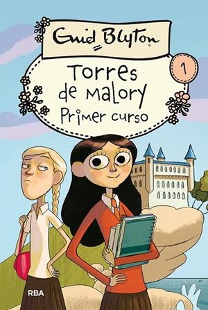 Torres de Malory 1. Primer curso | 9788427201880 | Blyton, Enid