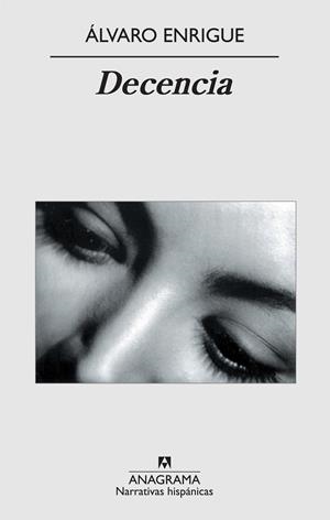 Decencia | 9788433972231 | Álvaro Enrigue