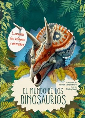 El mundo de los dinosaurios | 9788468269023 | García Mora, Román
