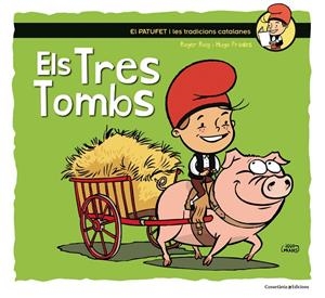 Els Tres Tombs | 9788490345603 | Roger Roig i Hugo Prades
