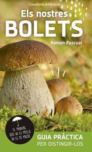 Els nostres bolets | 9788490345023 | Ramon Pascual
