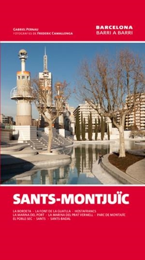 Sants-Montjuïc | 9788415456452 | Gabriel Pernau - Frederic Camallonga