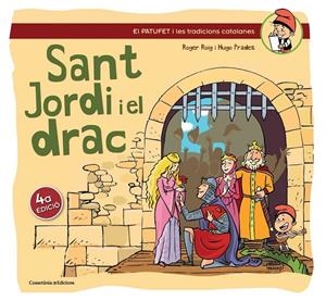 Sant Jordi i el drac | 9788490341193 | Roger Roig i Hugo Prades