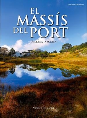 El Massis del Port | 9788490341834 | Vicent Pellicer