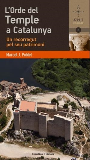 L'orde del Temple a Catalunya | 9788490341933 | Marcel J. Poblet