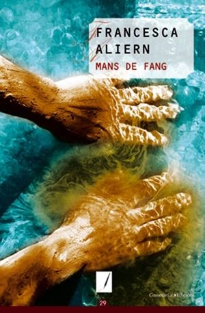 Mans de fang | 9788497916684 | Francesca Altern