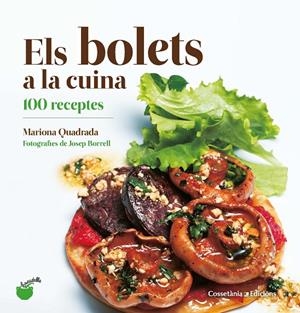 Els bolets a la cuina | 9788490348628 | Quadrada Monteverde, Mariona