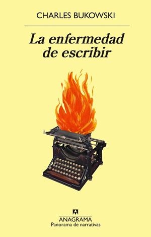 La enfermedad de escribir | 9788433980816 | Bukowski, Charles