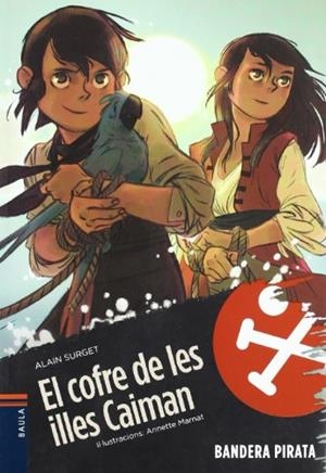 El Cofre de les illes Caiman | 9788447922741 | Alain Surget