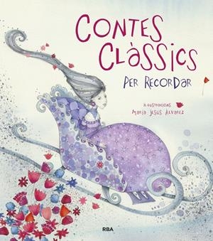 Contes clàssics per recordar | 9788498676136 | Varios autores,/Álvarez, María Jesús