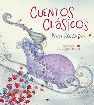 Cuentos clásicos para recordar | 9788498676129 | Varios autores,/Álvarez, María Jesús