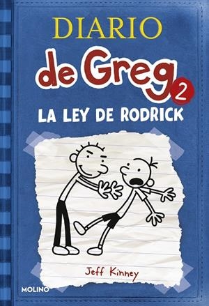 Diario de Greg 2. La ley de Rodrick | 9788498674019 | Kinney, Jeff