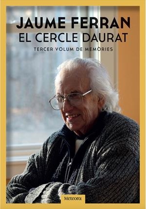 El cercle daurat | 9788412060300 | Ferran, Jaume
