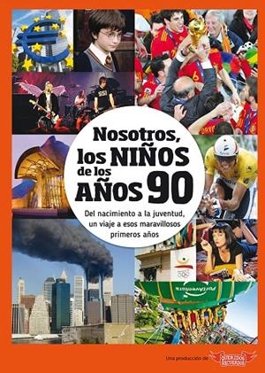 Nosotros, los niños de los años 90 | 9788412040333 | Gómez Borrás, Marga