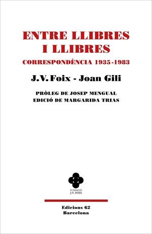 Entre llibres i llibres | 9788429779080 | Foix i Mas, J. V. ; Gili, Joan