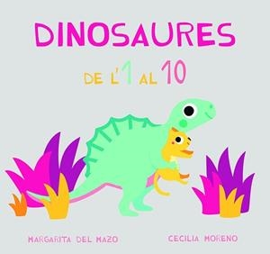 Dinosaures de'l 1 al 10 | 9788417272869 | del Mazo, Margarita