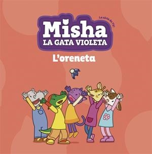 Misha la gata violeta 1. L'oreneta | 9788424662745 | Diversos