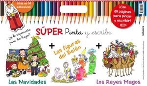 Súper Pinta y escribe las Navidades 2 | 9788424649746 | Canyelles, Anna/Casas, Lola