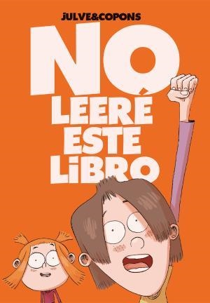 No leeré este libro | 9788424661687 | Julve&Copons