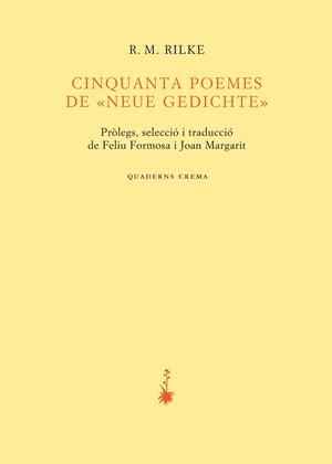 Cinquanta poemes de "Neue Gedichte" | 9788477275046 | R.M. Rilke