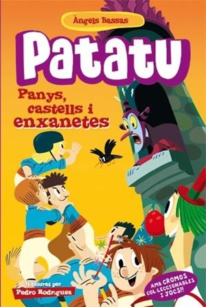 Patatu 4. Panys, castells i enxanetes | 9788424646134 | Bassas, Àngels