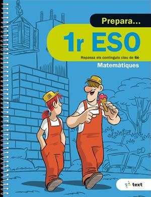 Prepara 1r ESO Matemàtiques | 9788441230439 | Díez Sardà, Lluís/Martorell i Sabaté, Eduard/Miquel Rigual, Joan
