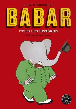 Babar. Totes les històries (ed. de luxe) | 9788416290949 | Jean De Brunhoff