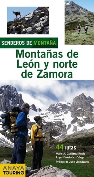 Montañas de León y norte de Zamora | 9788499351575 | Mario A. Gutiérrez Rubio - Ángel Fernández Ortega