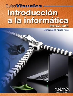 Introducción a la informática | 9788441527225 | Juan Diego Pérez Villa