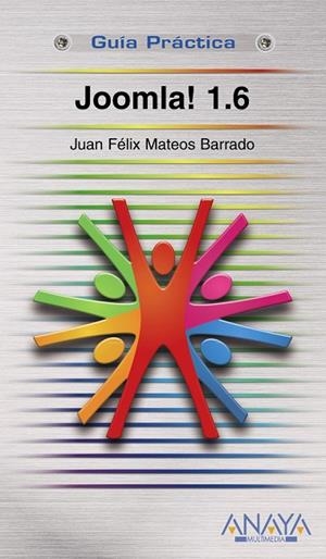 Joomla! 1.6 | 9788441527379 | Juan Félix Mateos Barrado