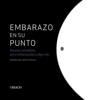 Embarazo en su punto | 9788441540385 | Martín Ruiz, Primavera