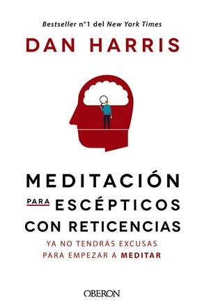 Meditación para escépticos con reticencias | 9788441541184 | Harris, Dan