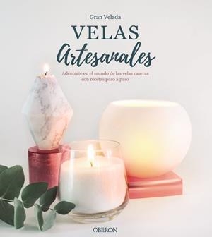 Velas artesanales | 9788441541443 | Gran Velada