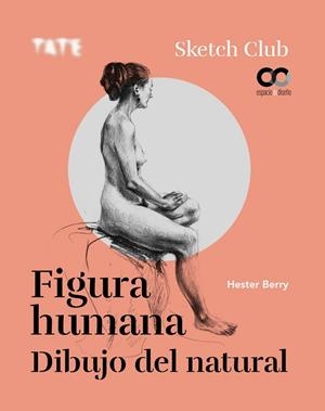 Figura humana. Dibujo del natural | 9788441542167 | Berry, Hester