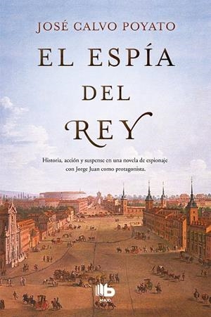 El espía del rey | 9788490705773 | José Calvo Poyato
