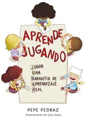 Aprende jugando | 9788417424688 | Pedraz, Pepe