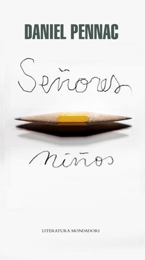 Señores niños | 9788439723714 | Daniel Pennac