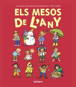 Els mesos de l'any | 9788424668198 | Espot, Laura ; Monserrat, David ; Tort, Elisabeth