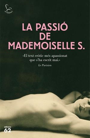 La passió de Mademoiselle S. | 9788429774788 | Ediició de Jean-Yves Berthault