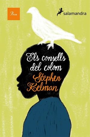 Els consells del colom | 9788475883656 | Stephen Kelman
