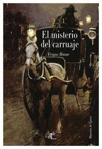 El misterio del carruaje | 9788494363405 | Fergus Hume